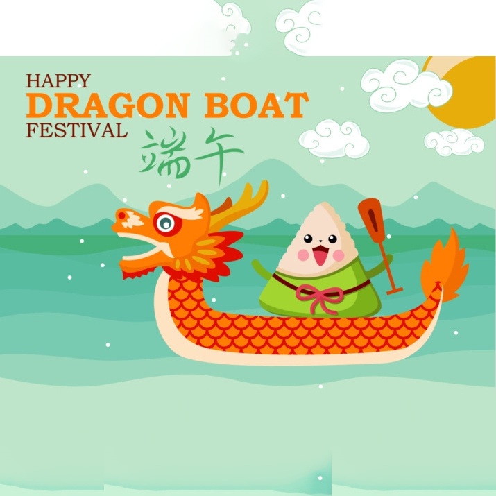 Dragon Boat Festival Holiday